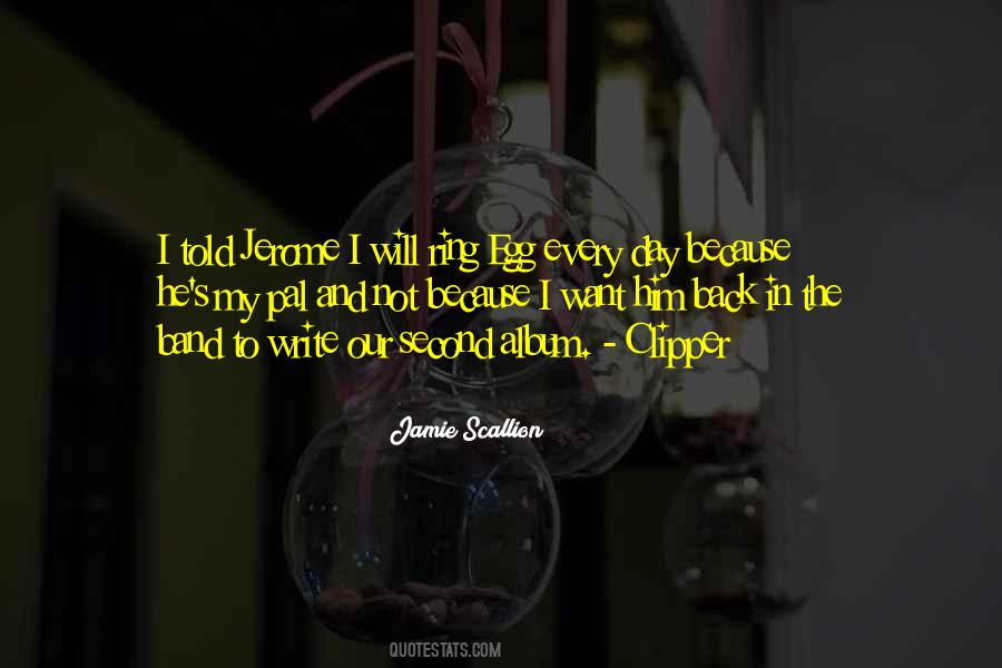 I Want Him Quotes #1022009