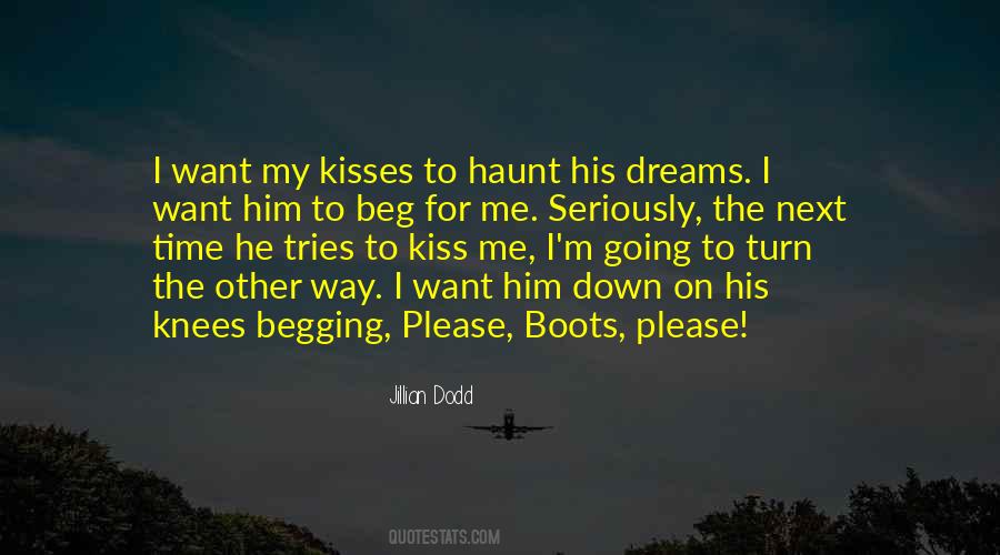 I Want Him Quotes #1410961