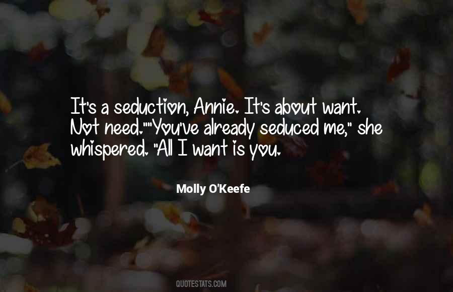 I Want Is You Quotes #1722343