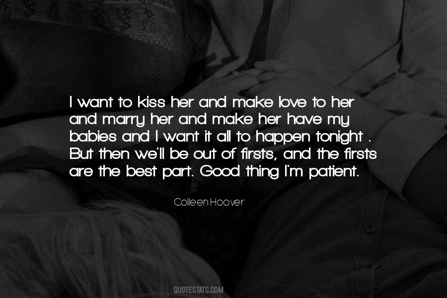I Want It Quotes #1005495