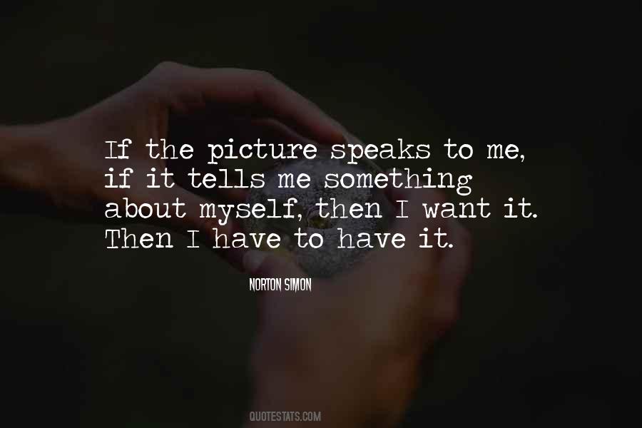 I Want It Quotes #1268403