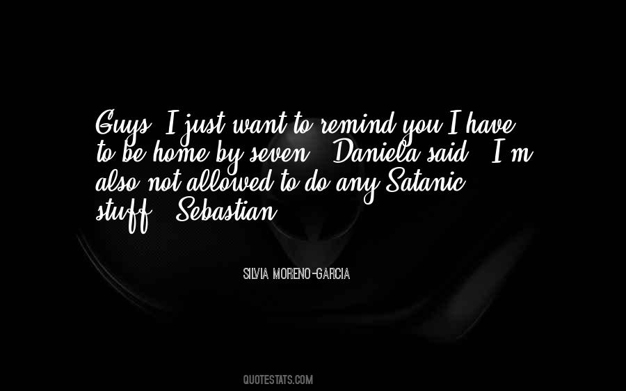 I Want Just You Quotes #42683