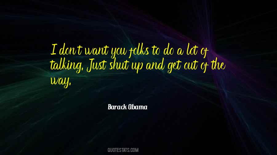 I Want Just You Quotes #50726