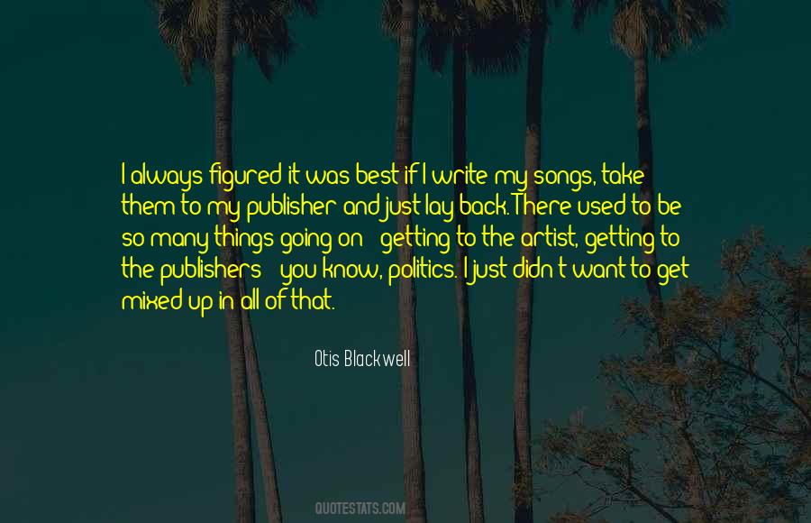 I Want Just You Quotes #71074
