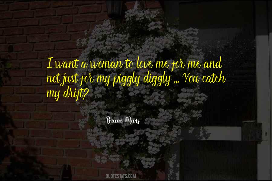 I Want Love Not Money Quotes #450060