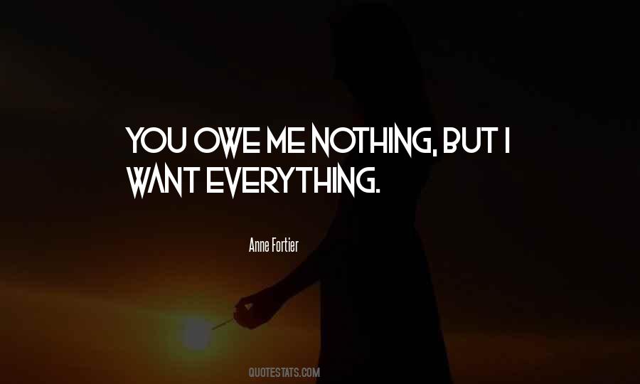 I Want Nothing But You Quotes #592214