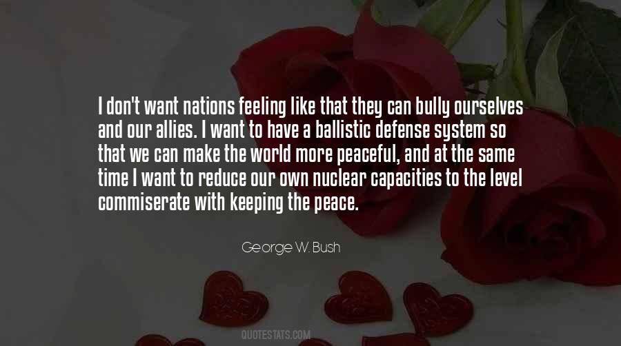 I Want Peace Quotes #582805