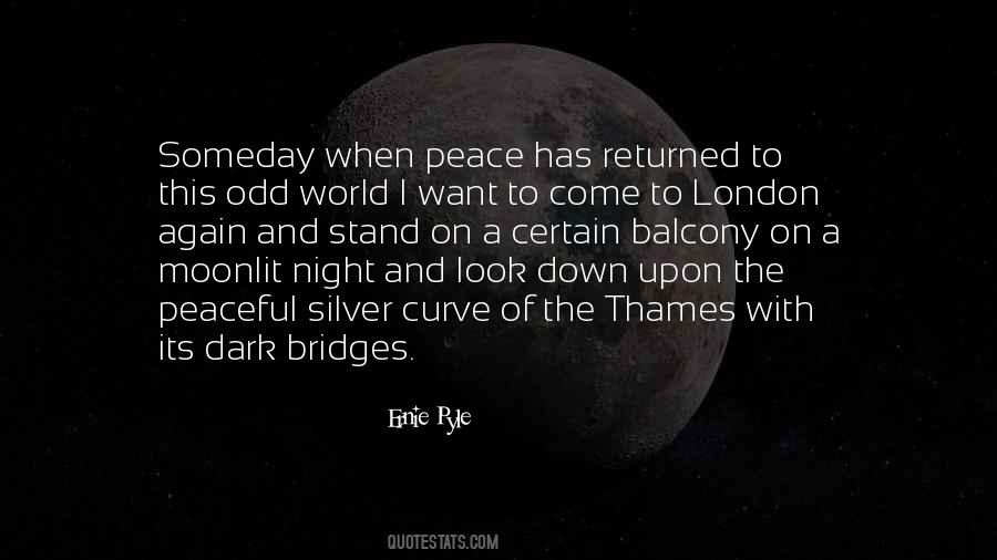 I Want Peace Quotes #78509