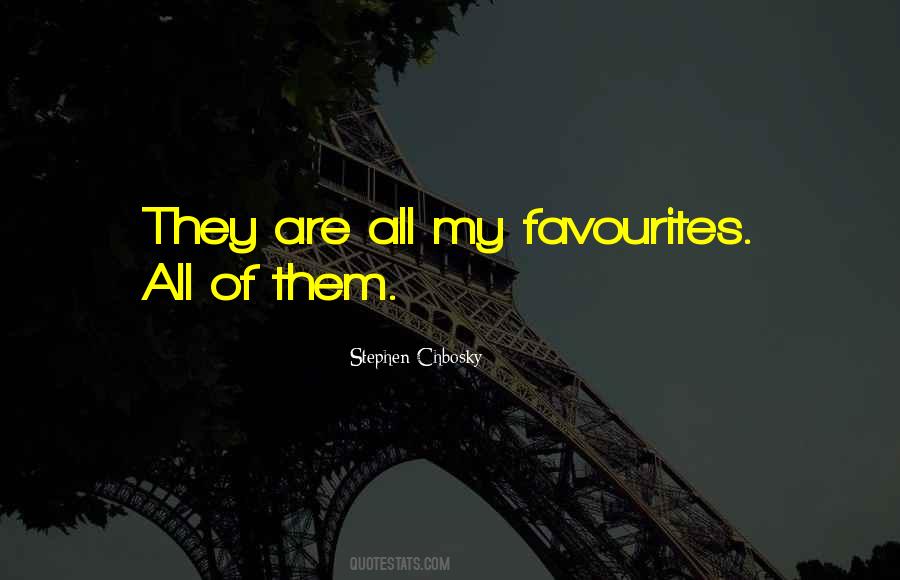 Quotes About Favourites #15405