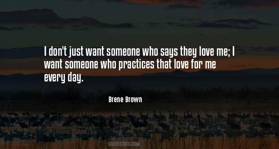 I Want Someone Quotes #1254078