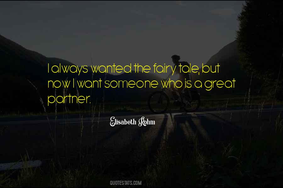 I Want Someone Quotes #1359791