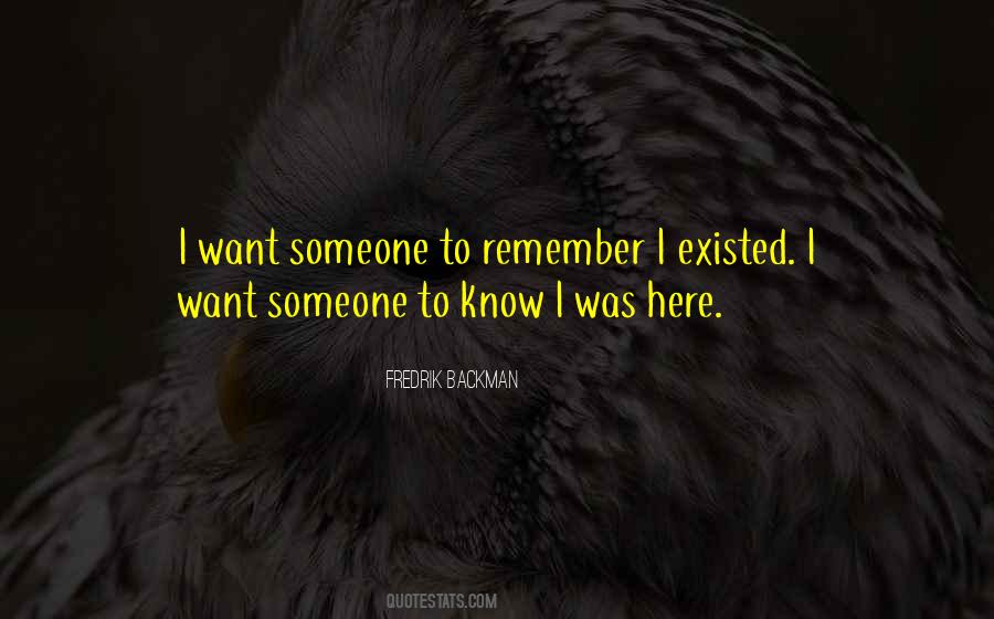 I Want Someone Quotes #284949