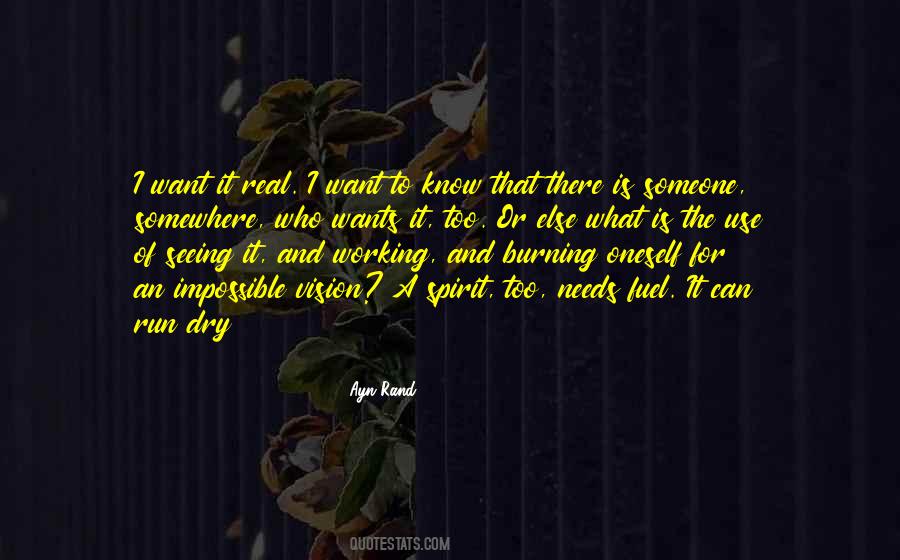 I Want Someone Who Can Quotes #1187733