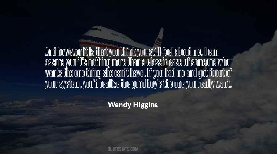 I Want Someone Who Can Quotes #1320094