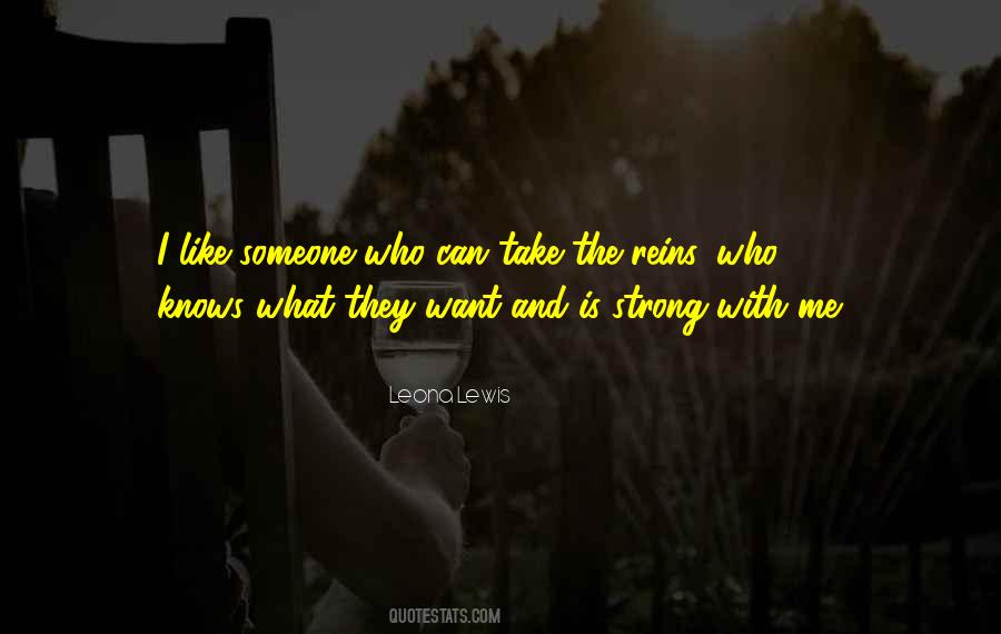 I Want Someone Who Can Quotes #778445