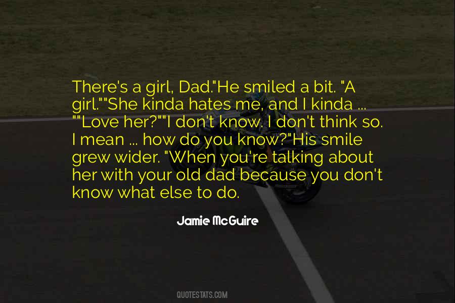 I Want That Kinda Love Quotes #325888