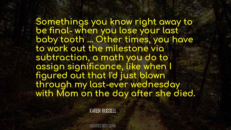 I Want To Be Like My Mom Quotes #48705