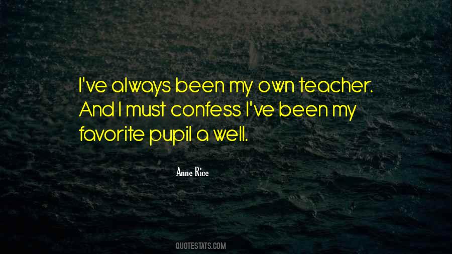 Quotes About Favorite Teacher #1522466