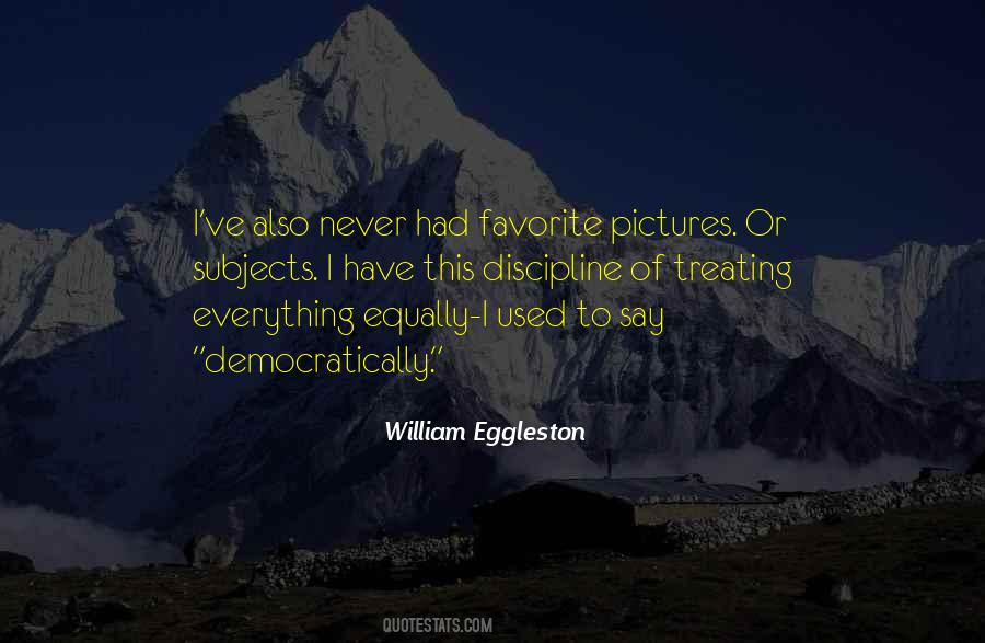 Quotes About Favorite Subjects #1372443