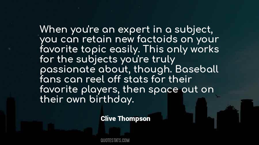 Quotes About Favorite Subjects #270368