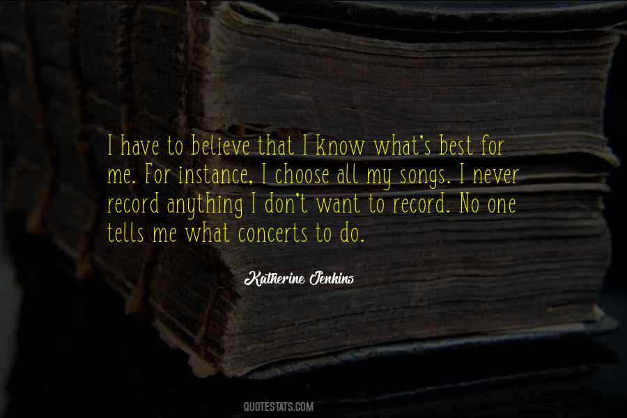 I Want To Believe Quotes #103026