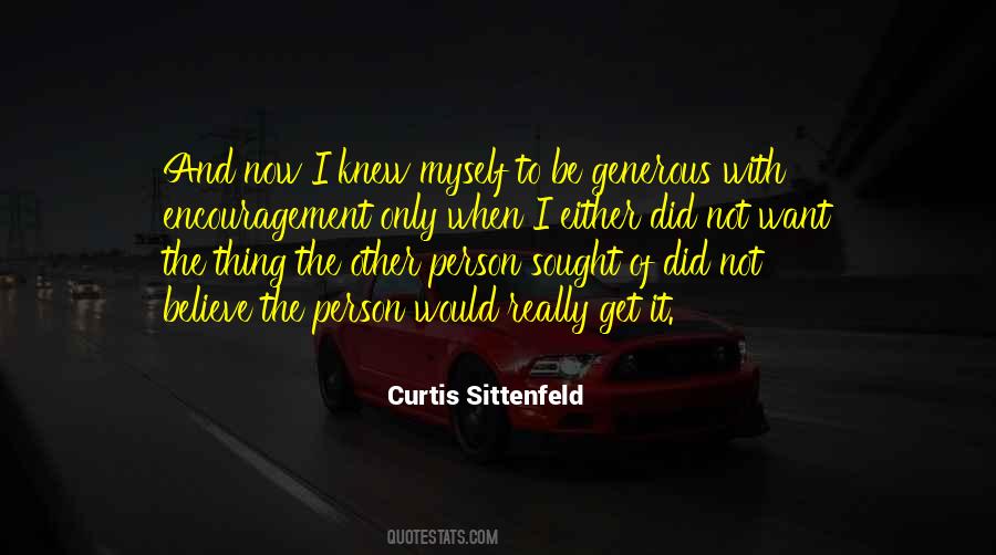 I Want To Believe Quotes #132030 I Want To Believe Quotes #132030