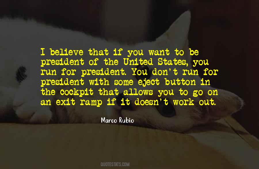 I Want To Believe Quotes #141302 I Want To Believe Quotes #141302
