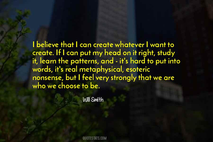 I Want To Believe Quotes #1860