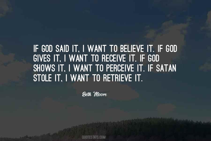 I Want To Believe Quotes #197097