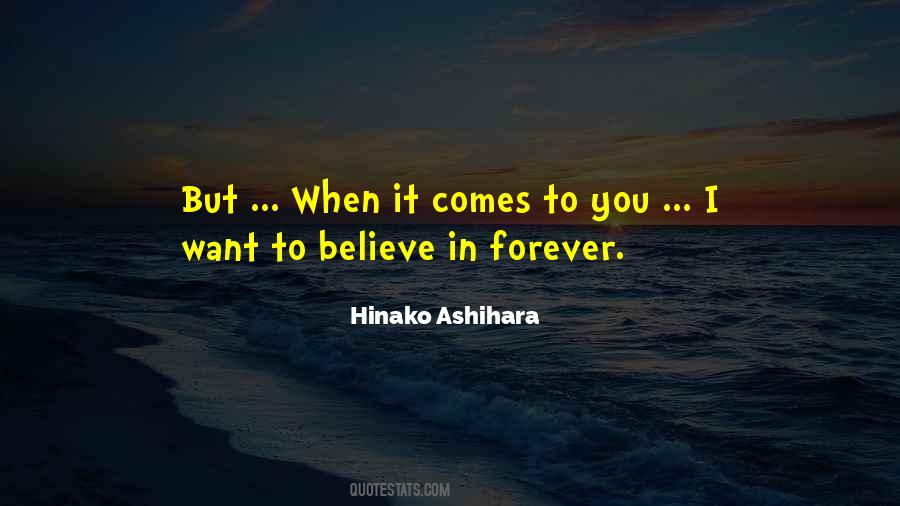 I Want To Believe Quotes #381180