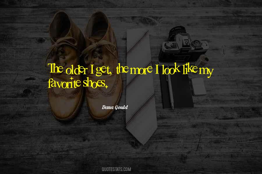 Quotes About Favorite Shoes #1593410