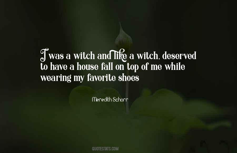 Quotes About Favorite Shoes #932659