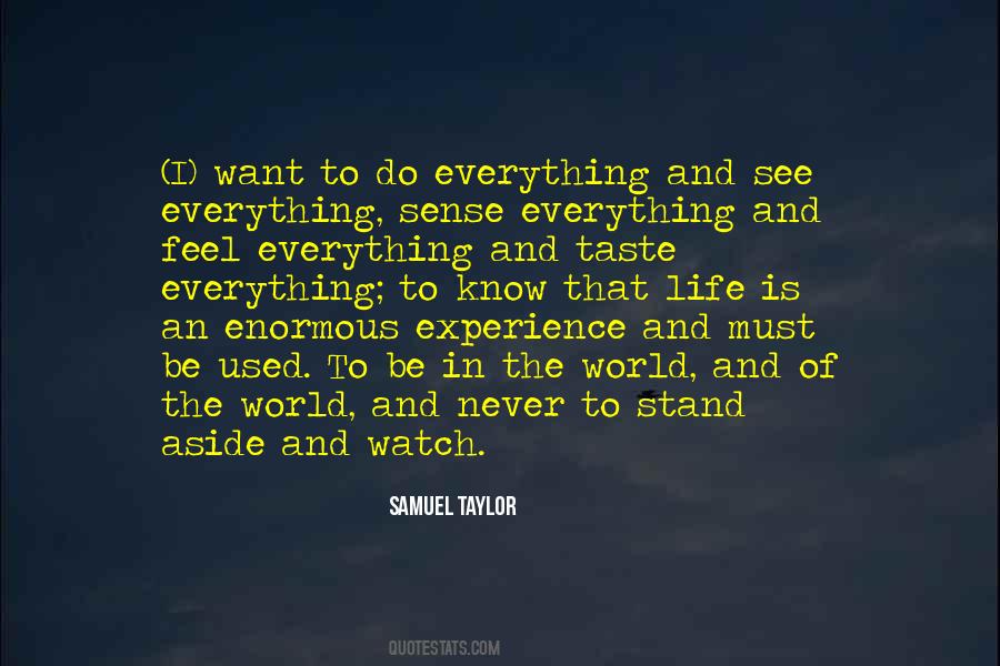 I Want To Do Everything Quotes #87900