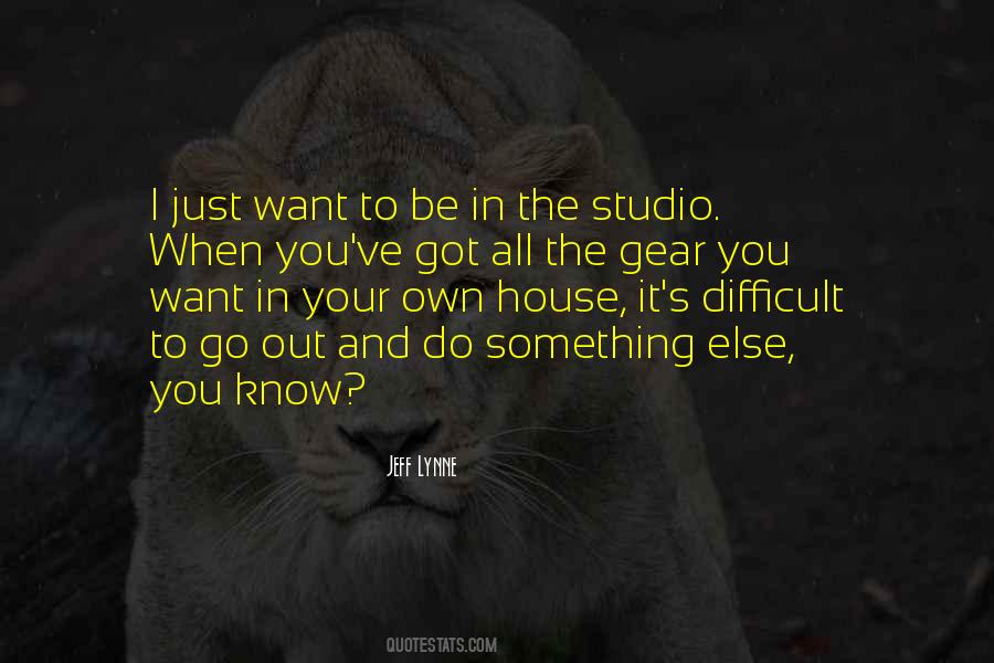I Want To Do It All Quotes #207457 I Want To Do It All Quotes #207457