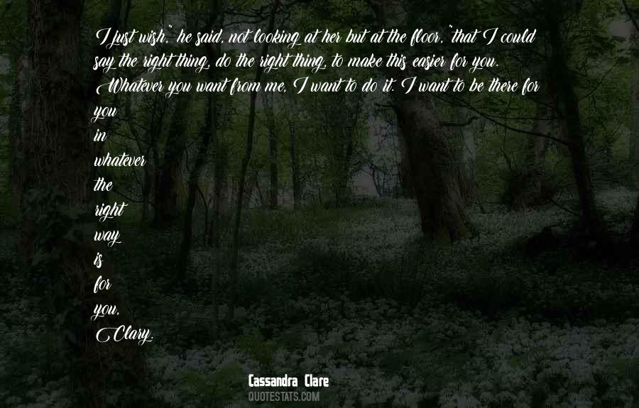 I Want To Do It Quotes #1033371