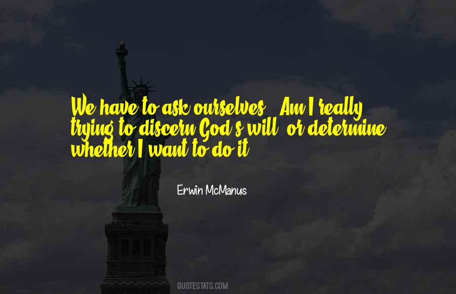 I Want To Do It Quotes #1088120