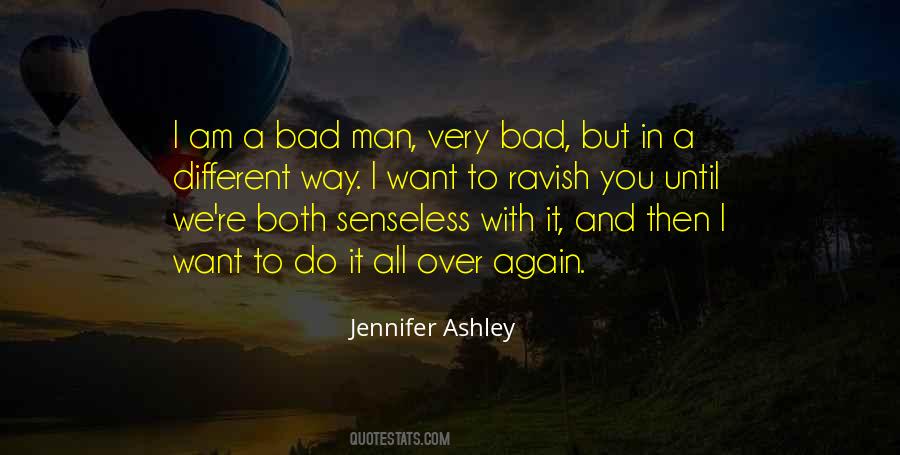 I Want To Do It Quotes #1113576