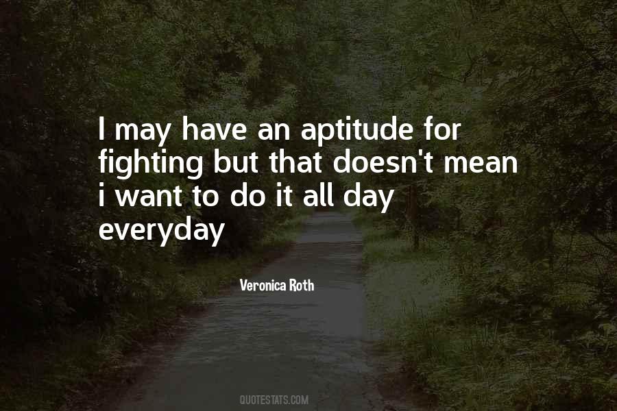 I Want To Do It Quotes #1223875