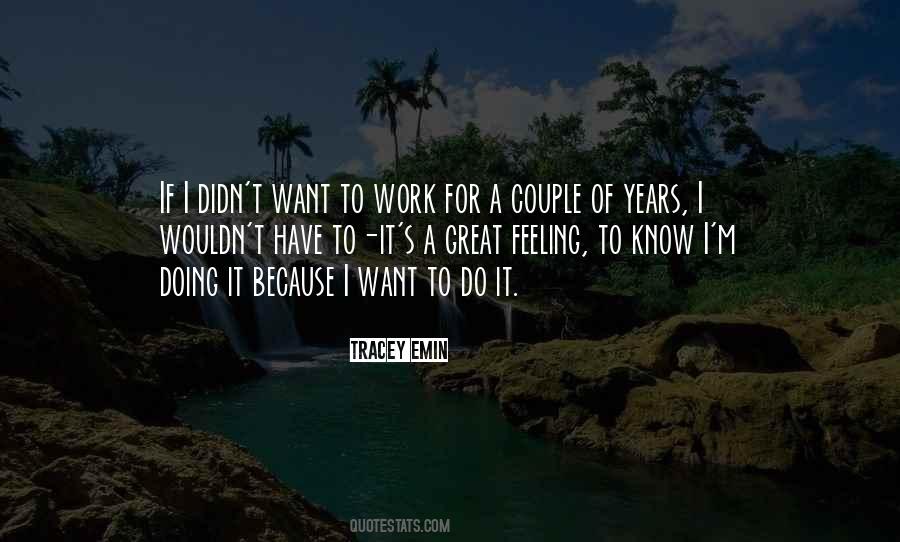 I Want To Do It Quotes #1259781