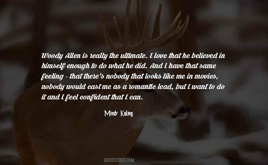 I Want To Do It Quotes #202421
