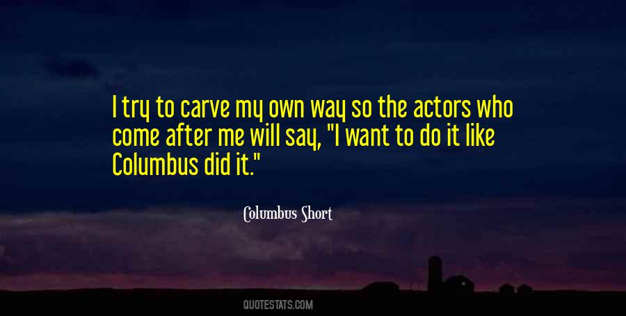 I Want To Do It Quotes #892794