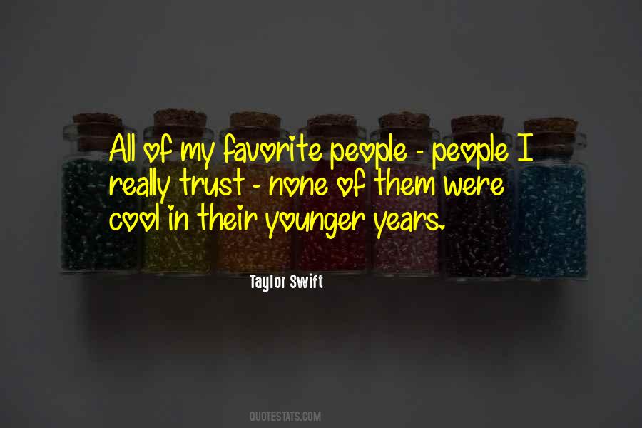 Quotes About Favorite People #97013