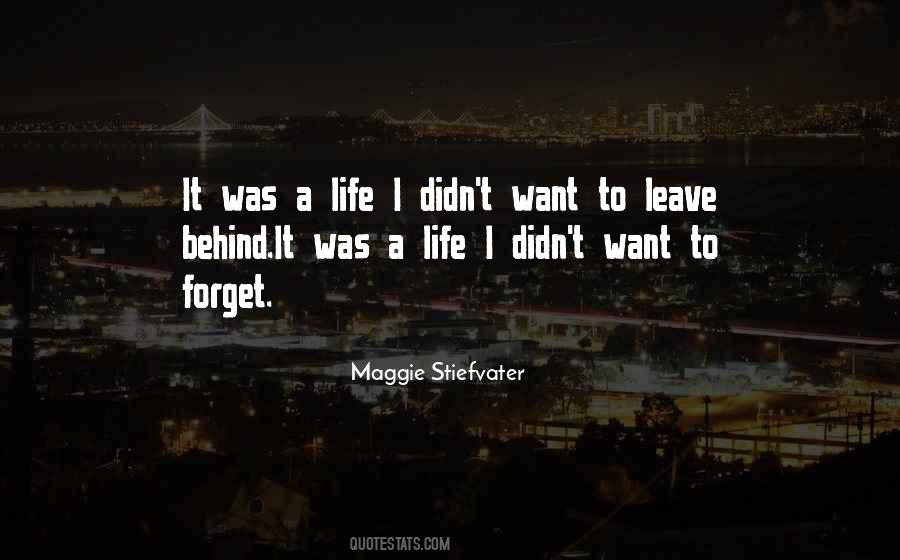 I Want To Forget Quotes #274744