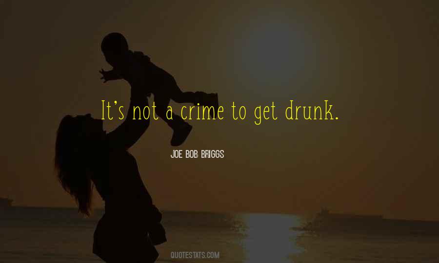 I Want To Get Drunk Quotes #18079