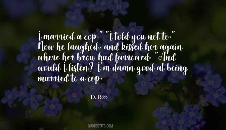 I Want To Get Married Again Quotes #427052