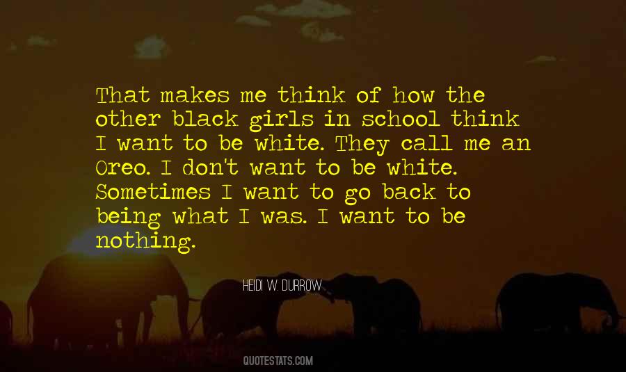 I Want To Go Back Quotes #487195