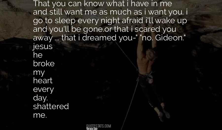 I Want To Go To Sleep Quotes #1877267