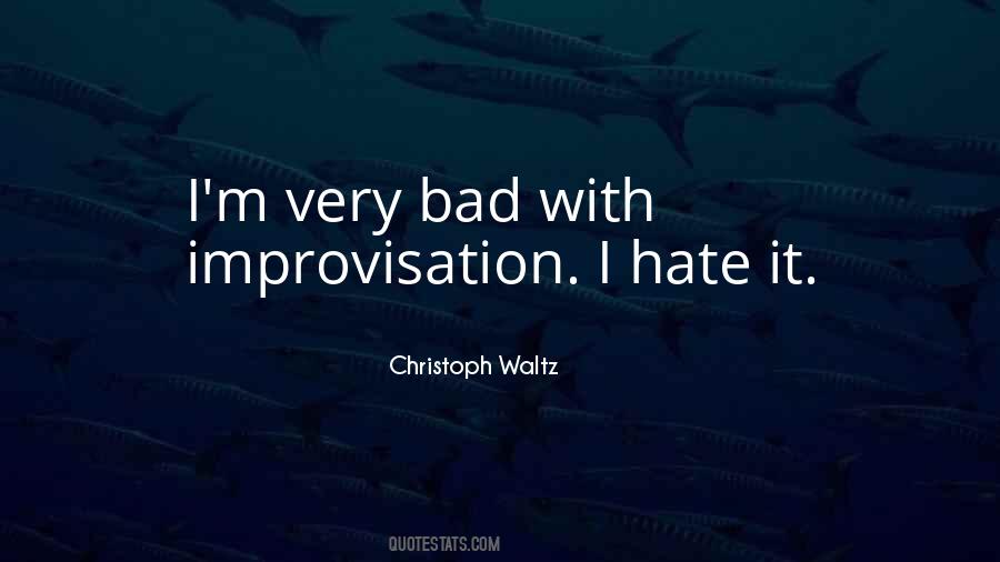 I Want To Hate You So Bad Quotes #312004