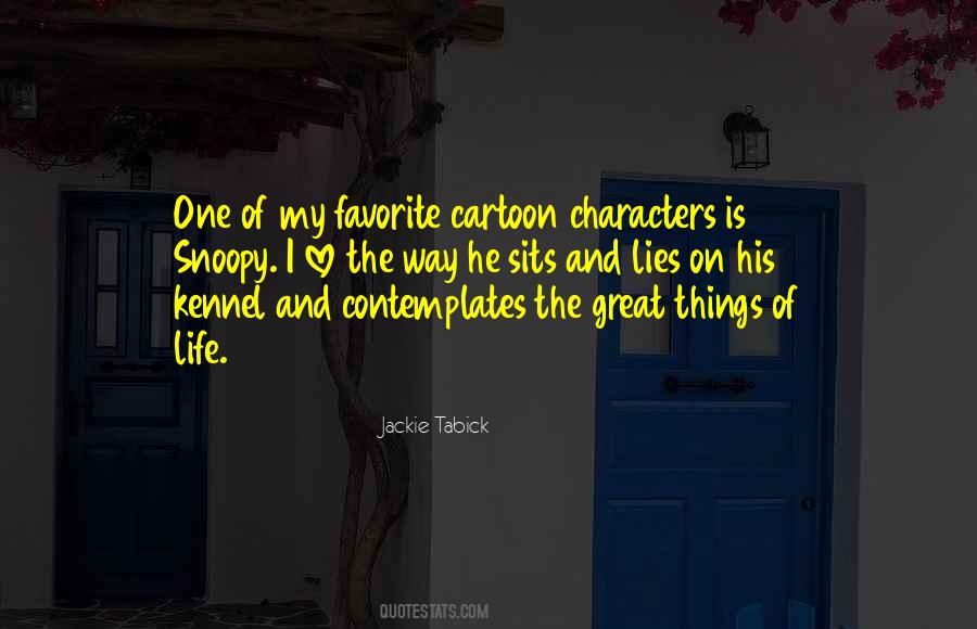 Quotes About Favorite Characters #1458505