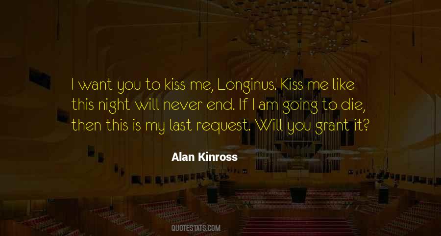 I Want To Kiss You Quotes #598121